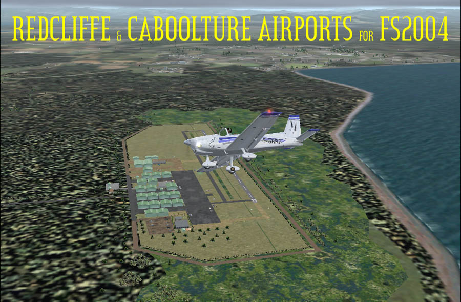 Fs2004 Redcliffe Yred &Caboolture Ycab (Version Fs9) Includes Pin Rivers Scenery By Mal Ll