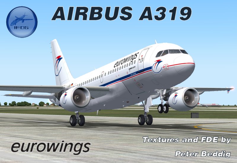 Fs2004 Airbus A319 Eurowings +Flight Dynamics Ifdg Is Proud To Present The Airbus A319