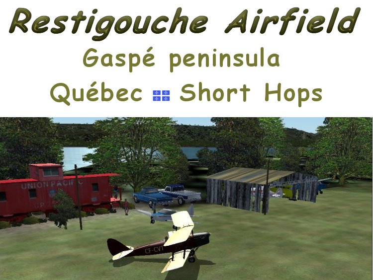 Qsh9_46 Restigouche Airfield, Gaspé Peninsula, Québec, Clls Québec Short Hops For Fs2004 I — 1