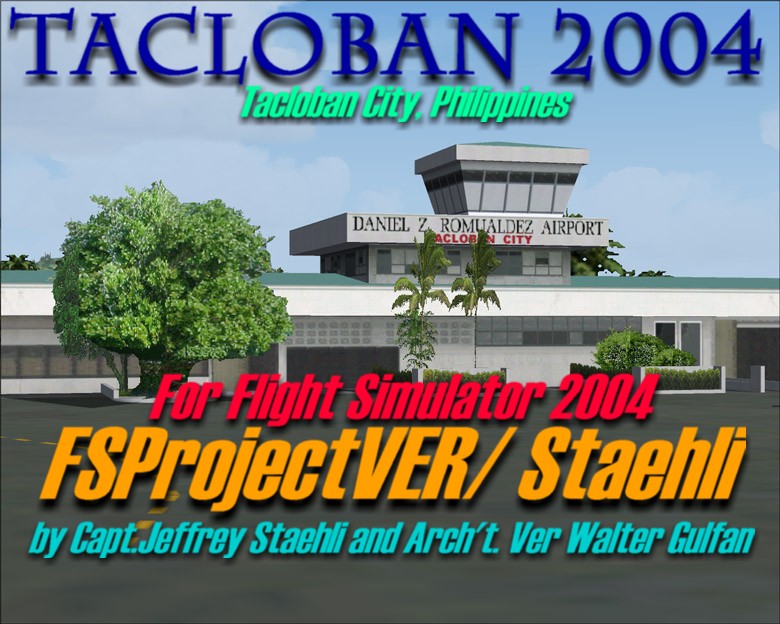 Tacloban Airport And Tacloban City Scenery For Flight Simulator 2004 By Capt