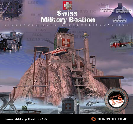 Swiss Military Bastion - For Microsoft Flight Simulator 2004 V 1.5 / May 2005 A Things-To-