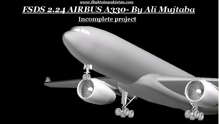 Flight Simulator Design Studio (Fsds) 2.24 Aircraft Source File A330-200 Designed By Ali M