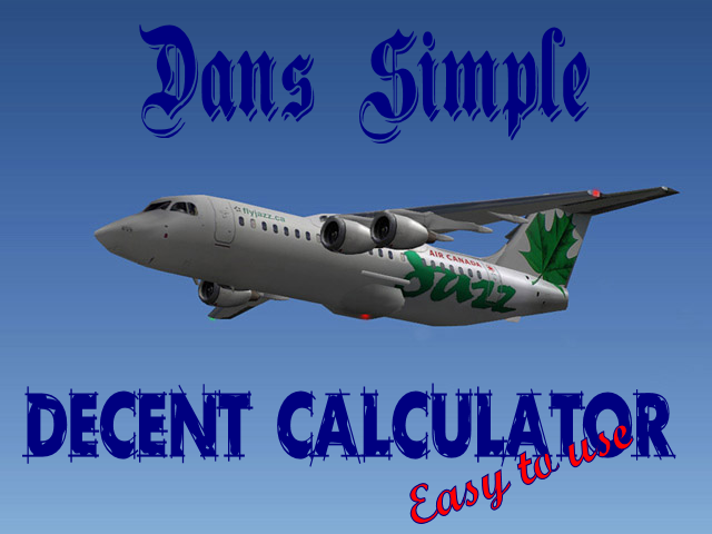 Thanks For Downloading Dans Simple Decent Calculator This Will Help You Manage Your Landin