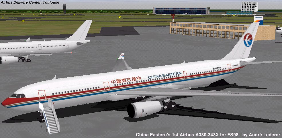 Flightsim Fs2004/Fs98/2000 Aircraft China Eastern A330-300 China Easterns Fist Airbus A330 — 1