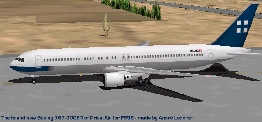 Flightsim Fs2004/Fs98 Aircraft Privatair Boeing 767-300Er First Boeing 767-300Er Of Privat — 1